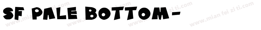 SF Pale Bottom字体转换